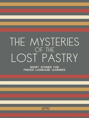 cover image of The Mysteries of the Lost Pastry